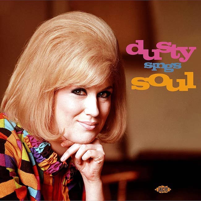 Springfield ,Dusty - Dusty Sings Soul